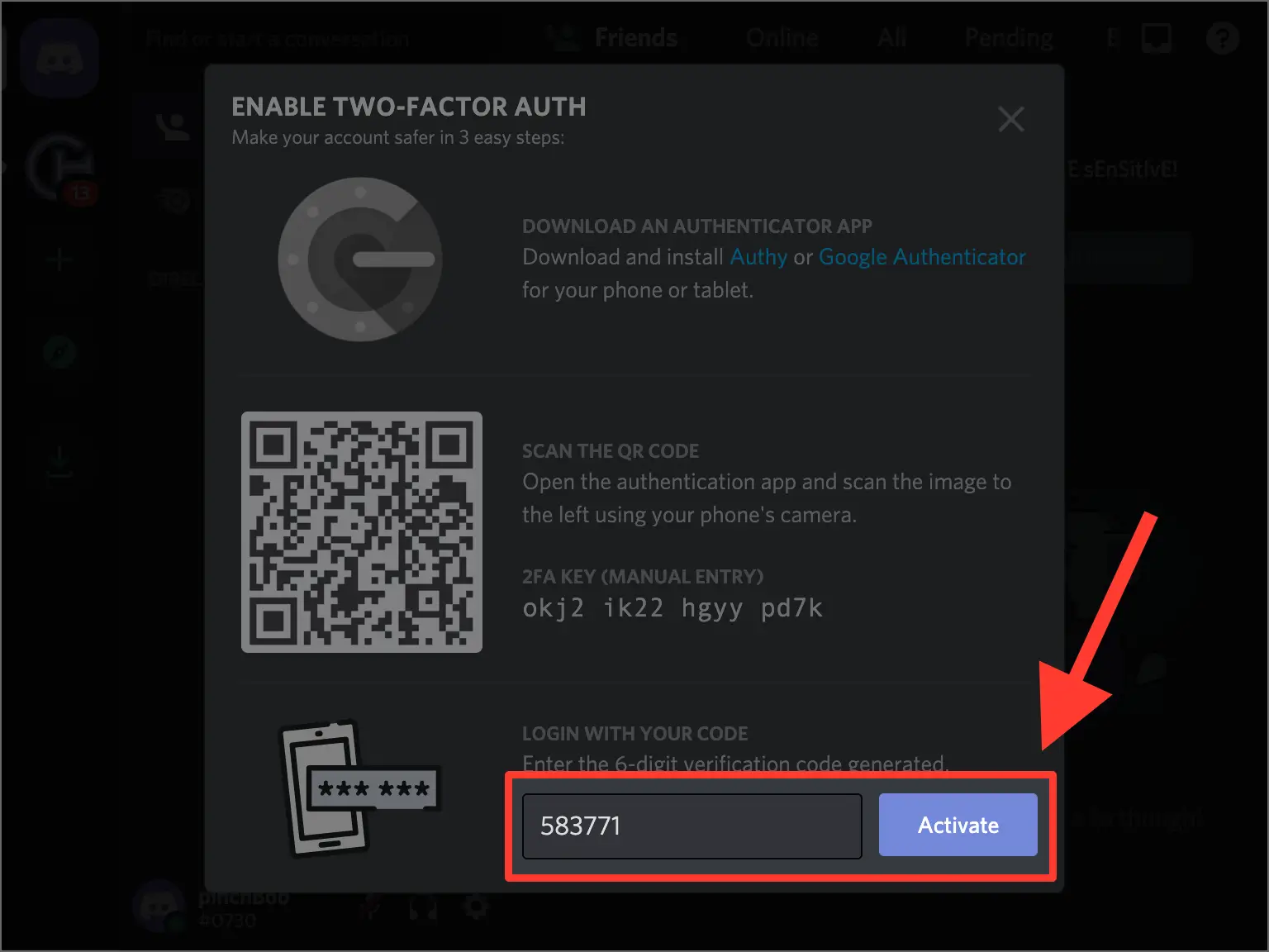 Discord Two-Factor Authentication (2FA) setup screen showing the final step. A red box highlights the field where the 6-digit verification code is entered, and a red arrow points to the ‘Activate’ button to complete the 2FA setup.