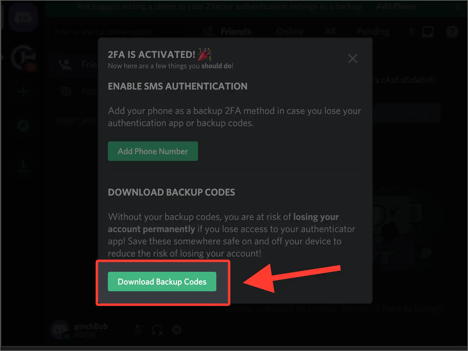 Discord confirmation screen showing that Two-Factor Authentication (2FA) is activated. A red arrow highlights the ‘Download Backup Codes’ button, which allows users to save codes as a backup method in case access to the authenticator app is lost.